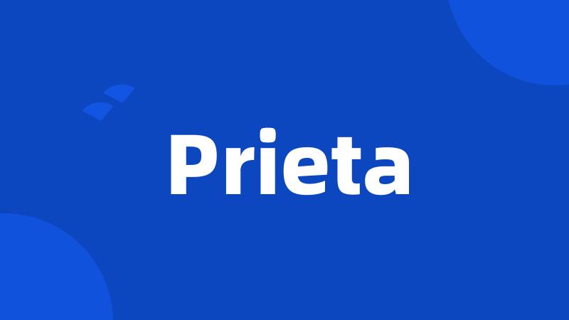 Prieta