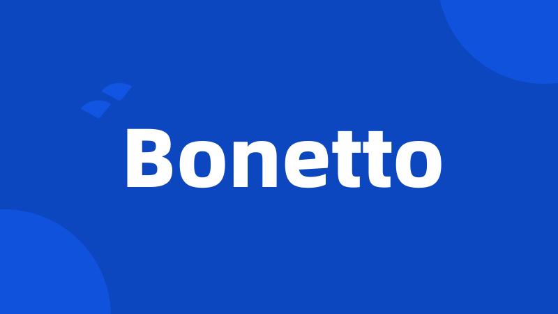 Bonetto