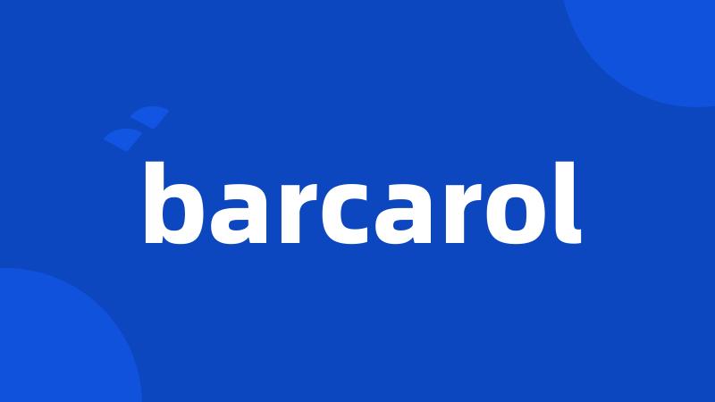 barcarol