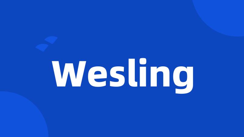 Wesling