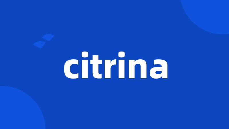 citrina