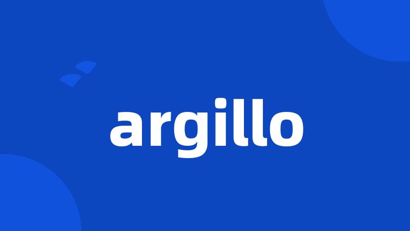 argillo