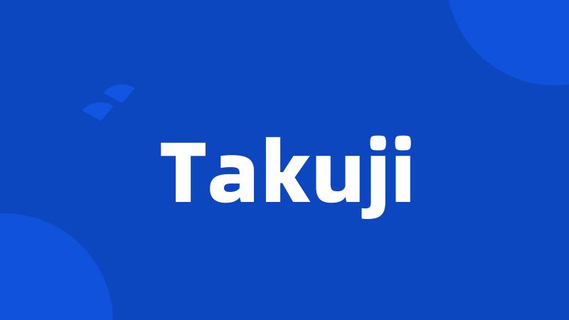 Takuji