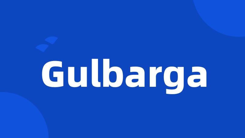 Gulbarga