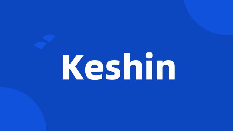 Keshin