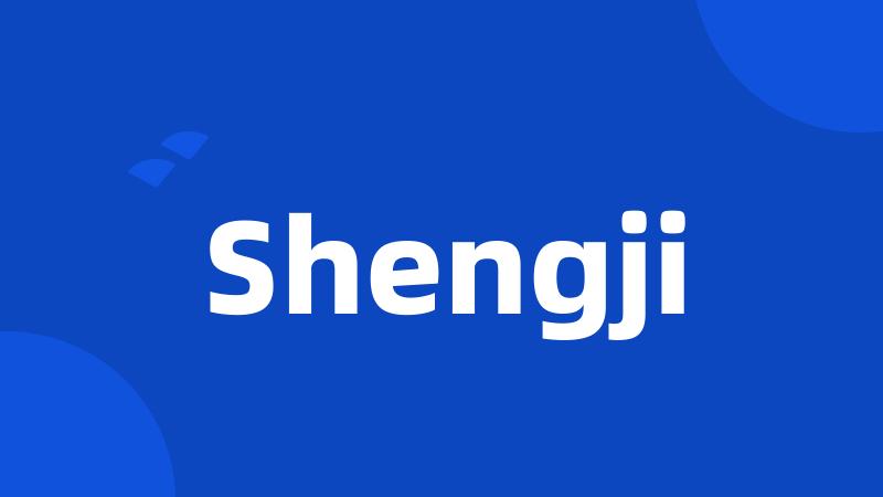 Shengji