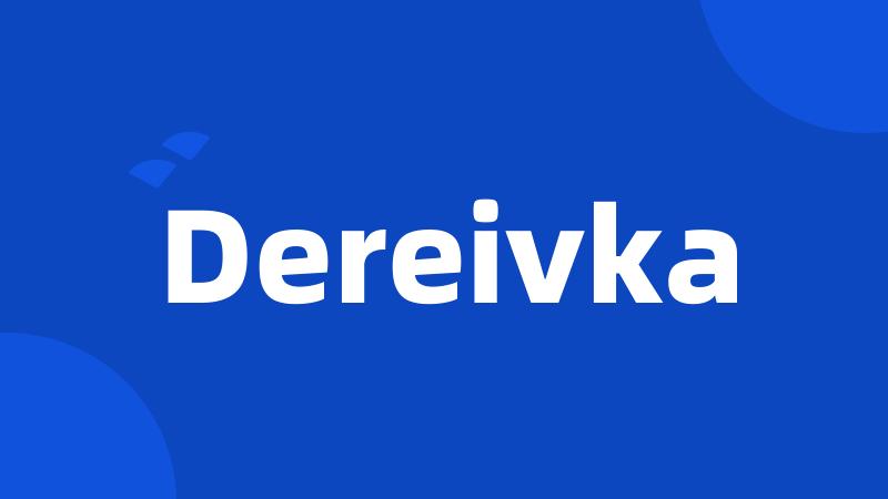 Dereivka