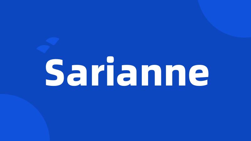 Sarianne