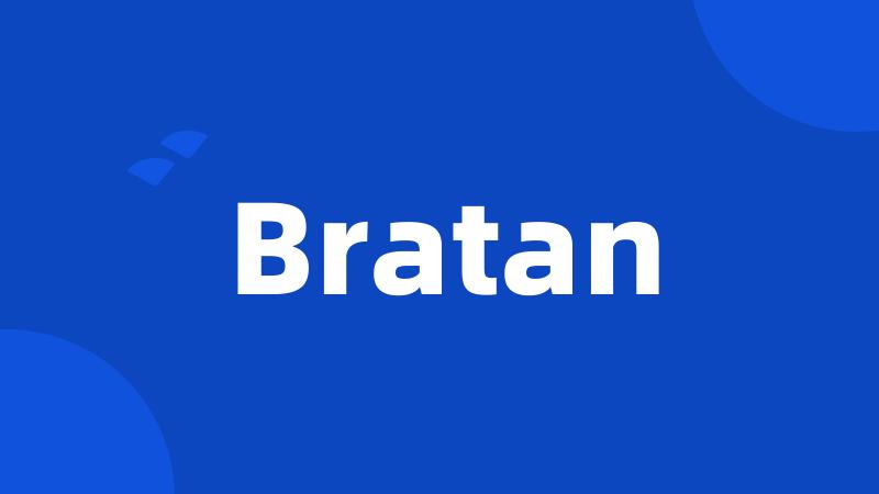 Bratan