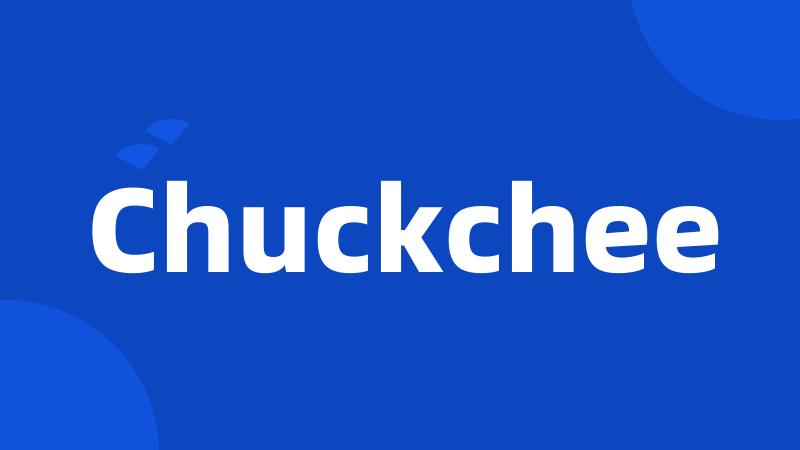 Chuckchee