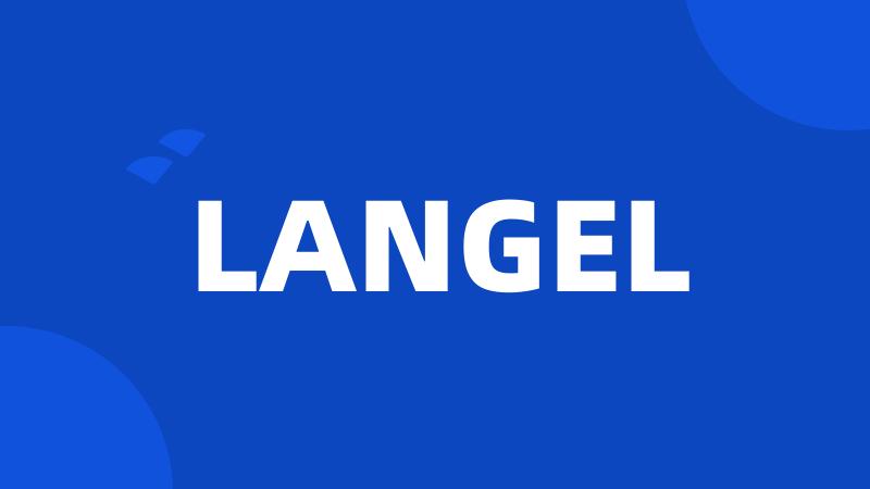 LANGEL