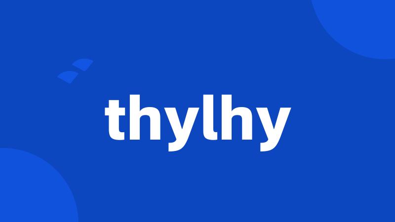 thylhy