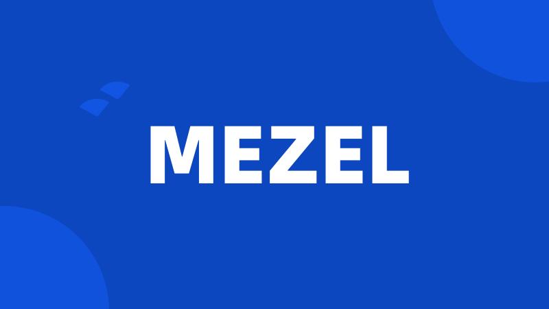 MEZEL