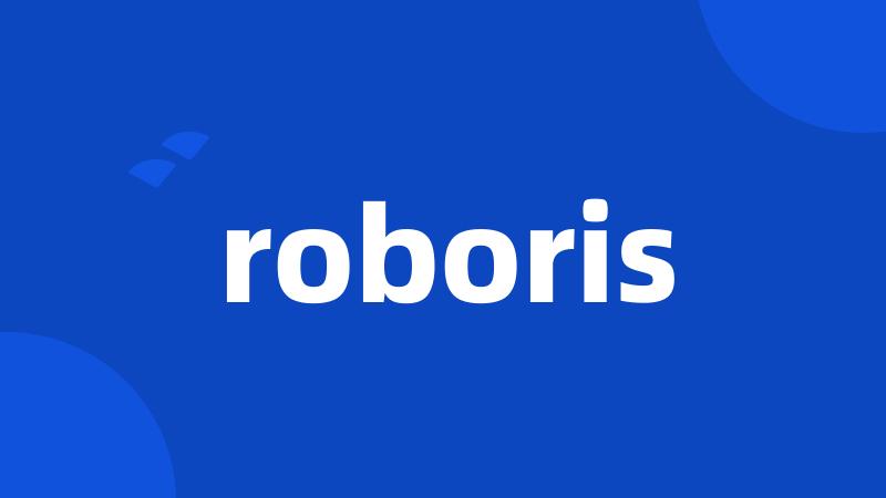 roboris