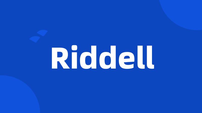 Riddell