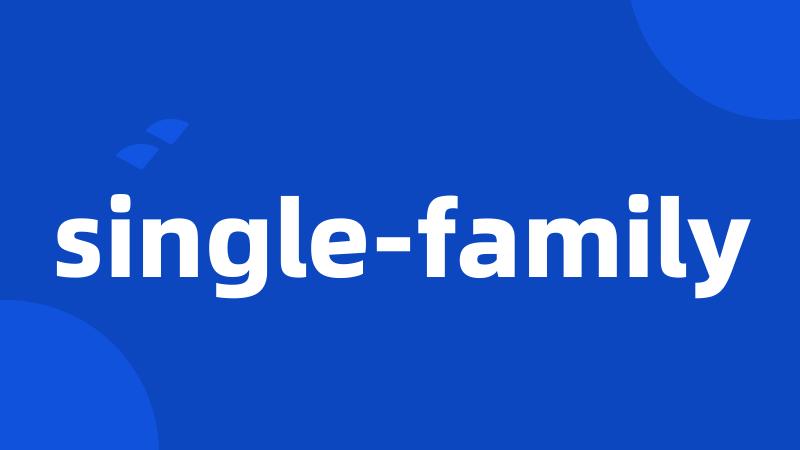 single-family