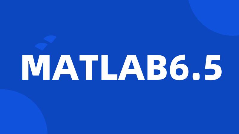 MATLAB6.5