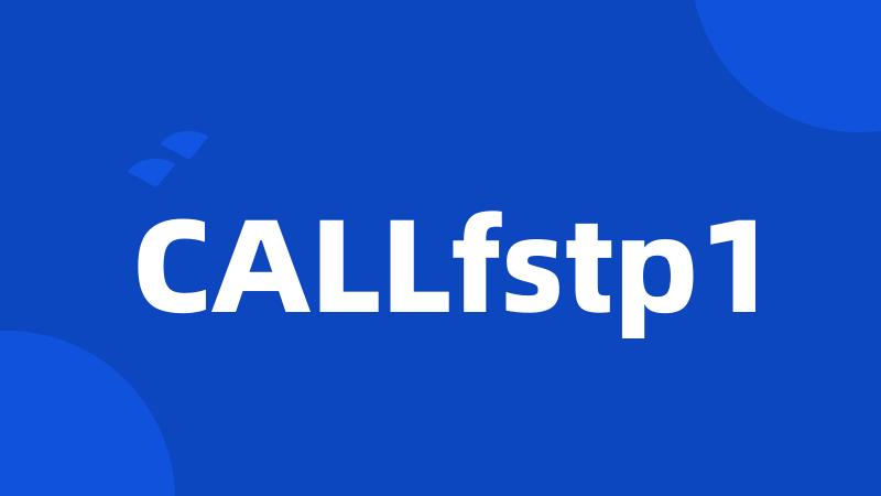 CALLfstp1