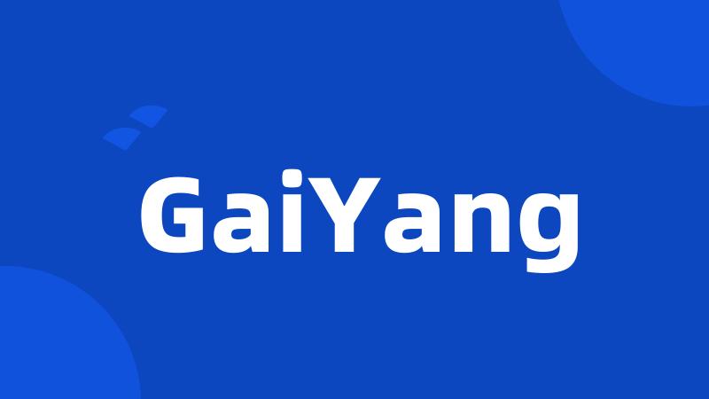 GaiYang