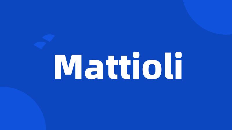 Mattioli