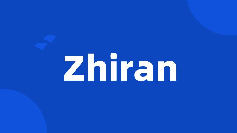 Zhiran