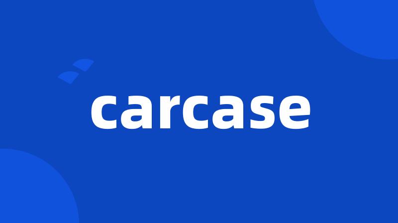 carcase