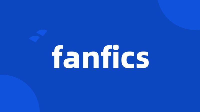 fanfics