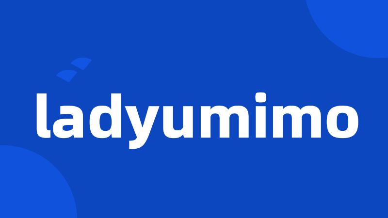 ladyumimo