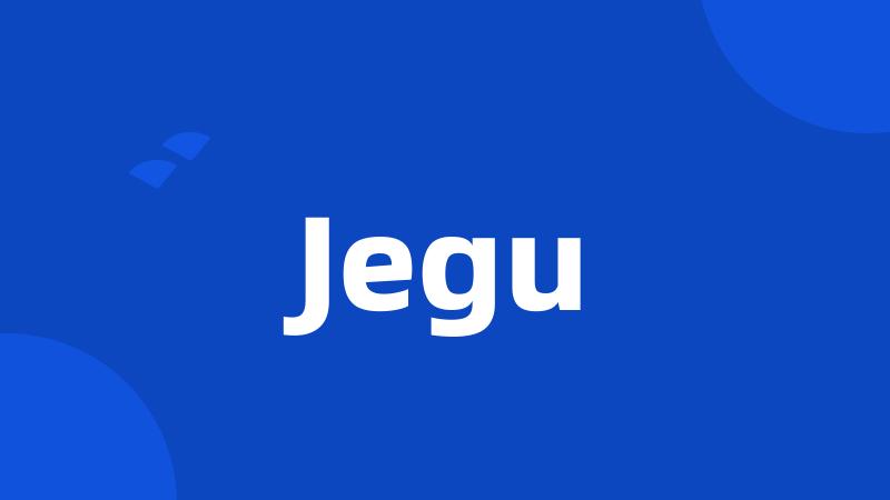 Jegu