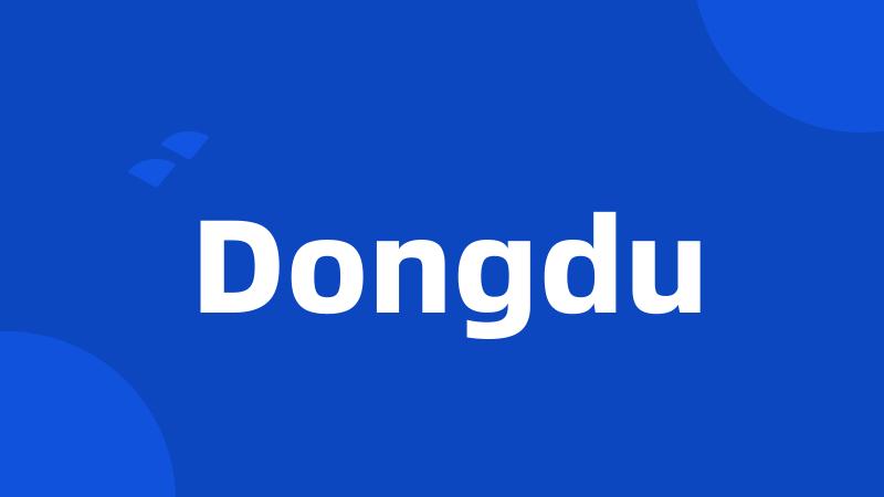 Dongdu