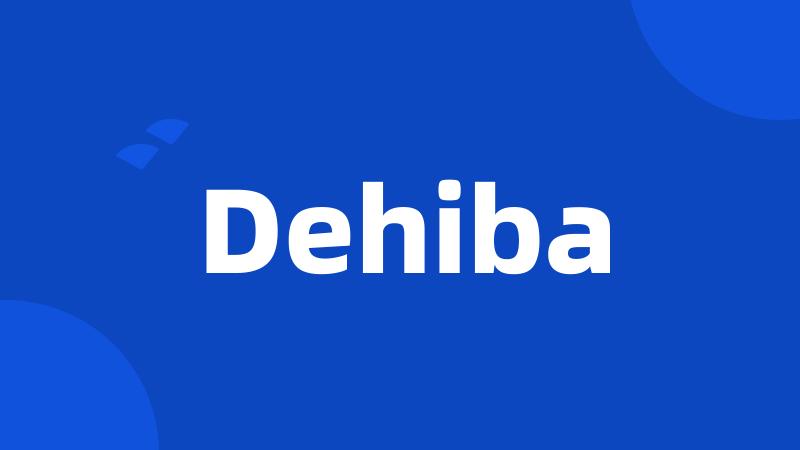 Dehiba