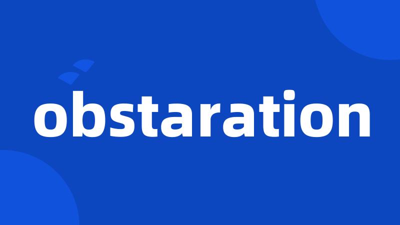 obstaration