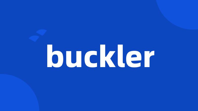 buckler