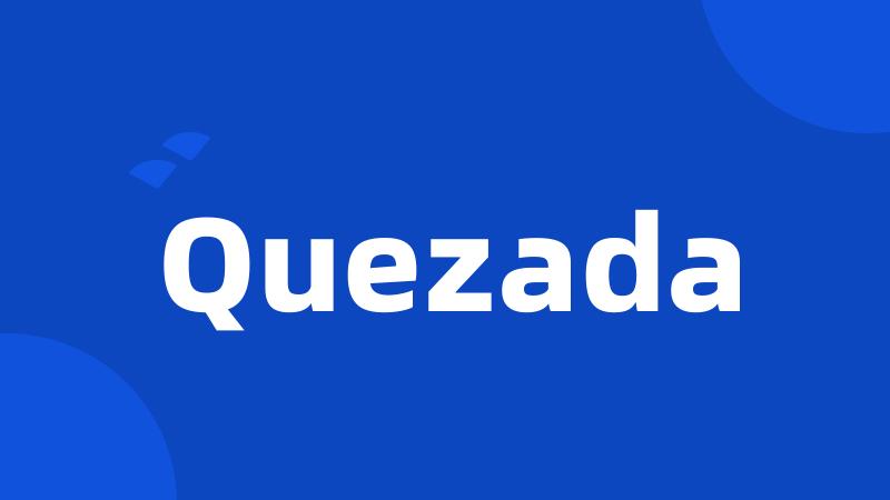 Quezada