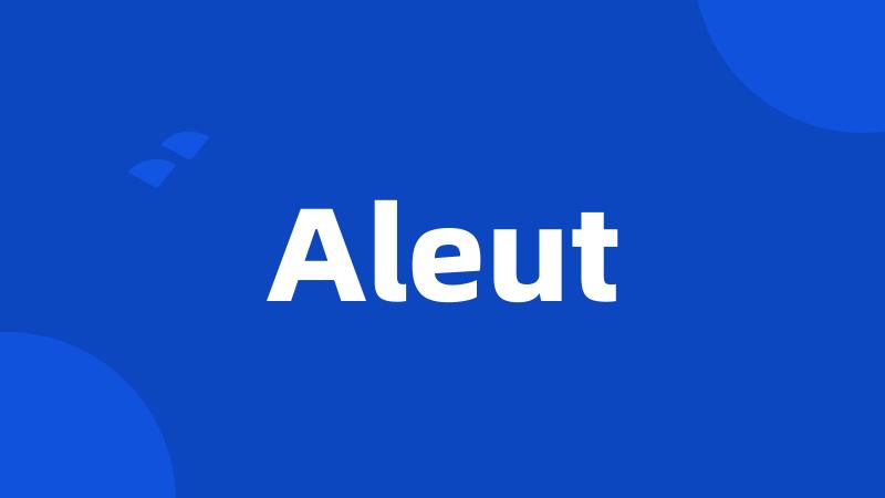 Aleut