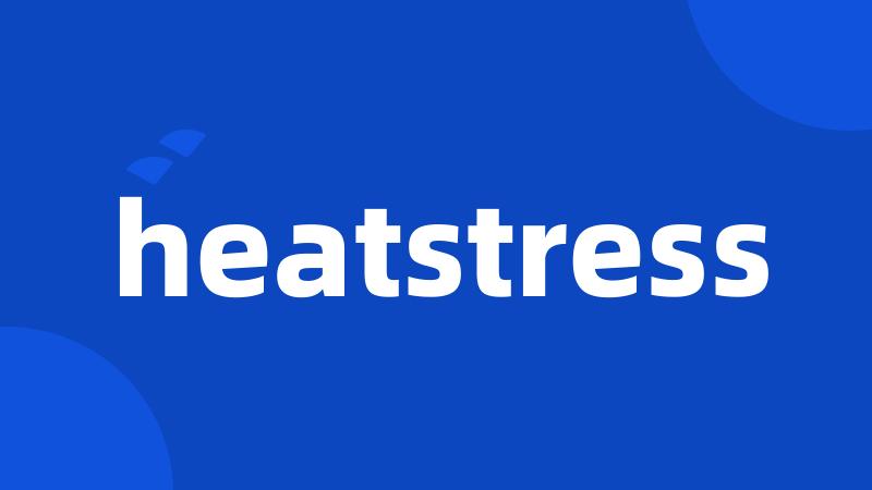 heatstress