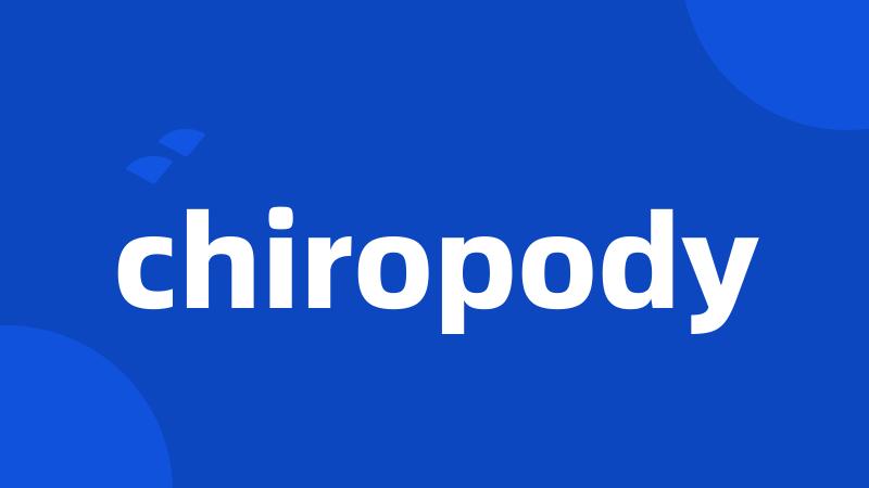 chiropody