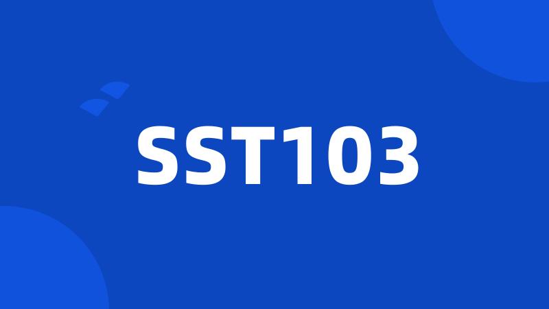 SST103