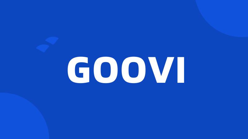 GOOVI