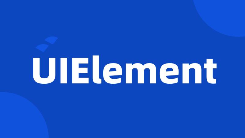 UIElement