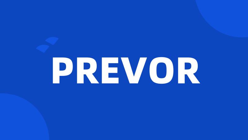 PREVOR