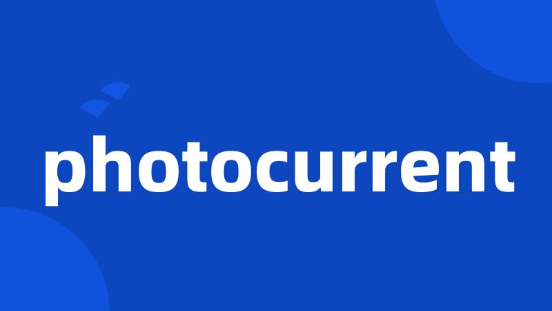 photocurrent