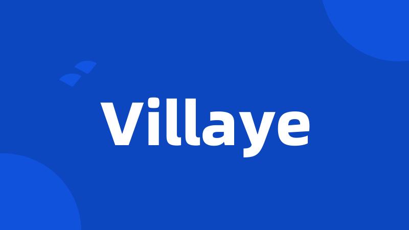 Villaye