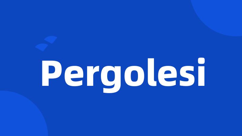 Pergolesi