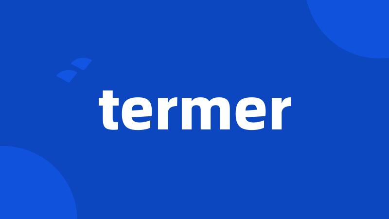 termer