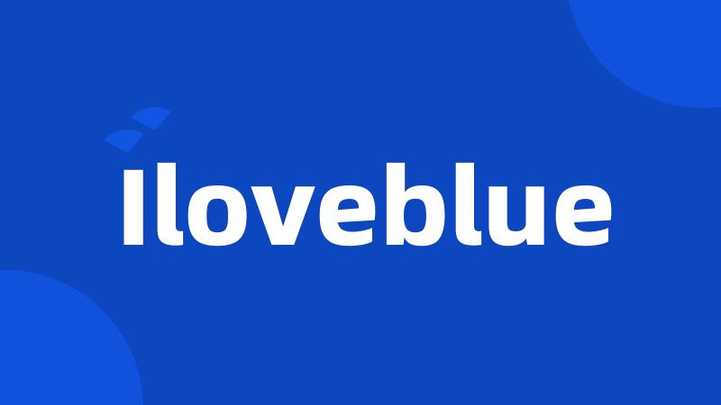 Iloveblue