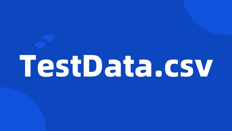 TestData.csv