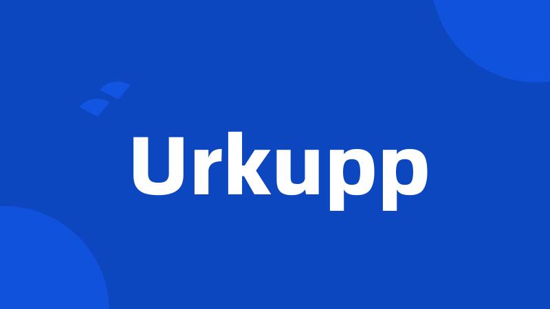 Urkupp