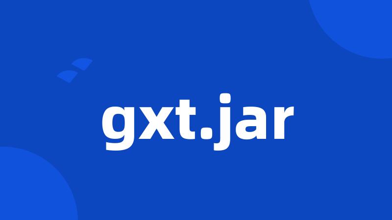 gxt.jar