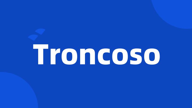 Troncoso